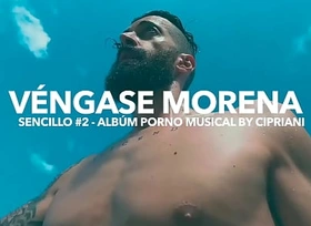 Vengase Morena - Segundo sencillo del album Porno Musical de Cipriani
