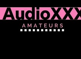 AudioXXX - Couple at residence (Missionary)