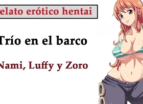 Spanish hentai story nami luffy and zoro try a triumvirate on eradicate affect boat