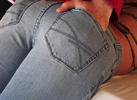 Assjob PRE-Cum first of all my Tight Denim Jeans Good-luck piece